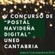Convocado el V Concurso de “Postal Navideña Digital” de UNED Cantabria