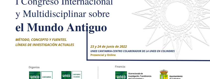 I Congreso Internacional y Multidisciplinar sobre el Mundo Antiguo de UNED Cantabria en Colindres